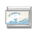 Frase "it comes in waves"